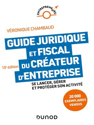 cover image of Guide juridique et fiscal du créateur d'entreprise